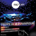 east cafe - drops in a downpour (goyes & dave c.