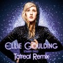 ellie goulding - starry eyed (tatreal remix)