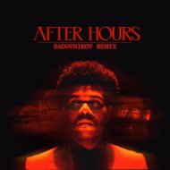 The Weeknd - After hours (Sadovnikov)
