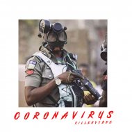 Killervybez - Coronavirus (Original Mix)