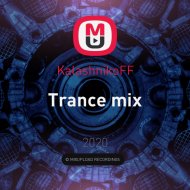 KalashnikoFF - Trance mix ()