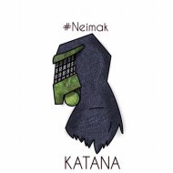 Neimak - KATANA (Original mix)
