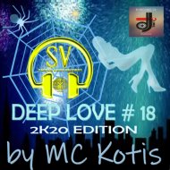 MC KOTYS - DEEP LOVE #18 (Deep Mix)