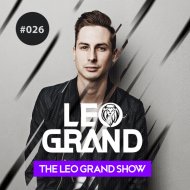 Leo Grand - The Leo Grand Show 026 ()