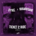 Syke\'n\'Sugarstarr - Ticket 2 Ride (Mirko & Meex Extended Remix)