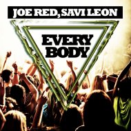 Joe Red & Savi Leon - Everybody (Hi Volume Remix)