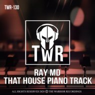 Ray MD - THA HOUSE PIANO TRACK (Original Mix)