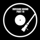 Russian Sound / Алексей Вахрушев - Part 19 (Лучшие Ретро Dance Хиты) ()