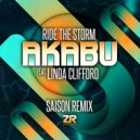 Akabu, Linda Clifford, Joey Negro - Ride The Storm (Saison Remix)