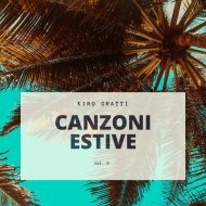 Kiro Gratti - Canzoni Estive (vol.3)
