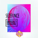 Sezer Ince - Emergency (Original Mix)