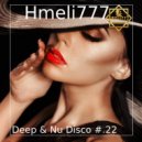 Hmeli777 - Deep & Nu Disco #.22 ()