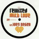 Joey Negro, Phreek - Everybody Loves a Good Thing (JN More of a Good Thing mix)