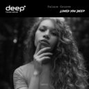 Palace Groove - Loved You Deep (Original Mix)