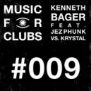 Kenneth Bager, Jez Phunk, Krystal - Burning Flame (2020 Remix)