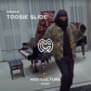 Drake - Toosie Slide (Midi Culture Remix)