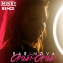 BARINOVA - Самый-самый (MiKey Remix)