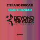 Stefano Brigati - Dear Stranger (Extended Mix)