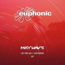 Maywave - Let Me Go (DJ Version)