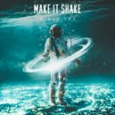 Mikey Sky - Make It Shake (Original Mix)