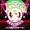 Crazibiza & House Of Prayers - Let\'s Dance (Pump It Up) (Original Mix)