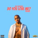 Billy Badnewz - Do You Love Me? (Original Mix)