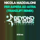 Nicola Maddaloni - Per Aspera Ad Astra (tranzLift Radio Edit)