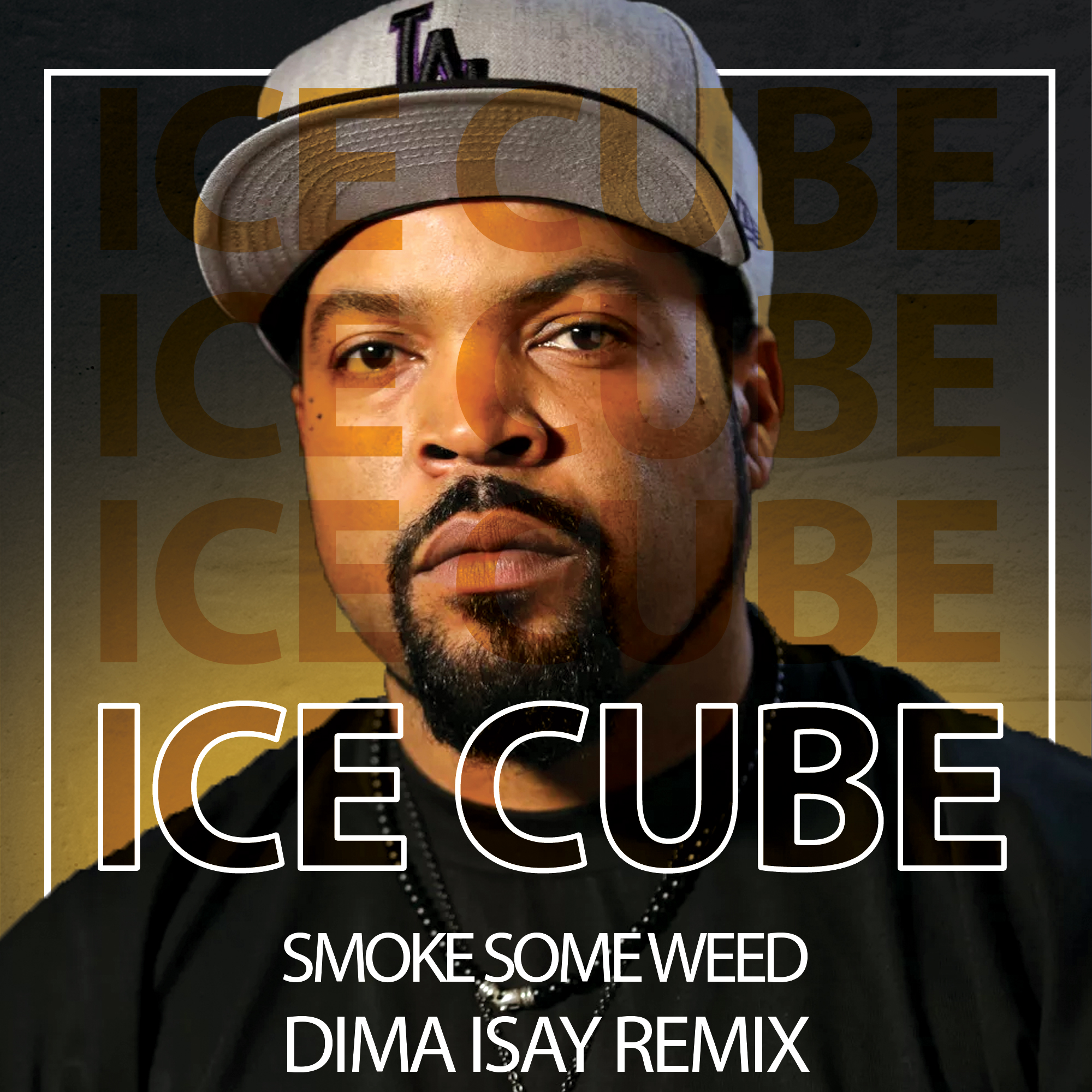 Ice Cube — Smoke Some Weed (Dima Isay Remix) | Free Listening on Mixupload