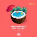 Nando Farelah, Axel The Rose - I Like It (Original Mix)