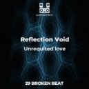 Reflection Void - Unrequited love (Original Mix)
