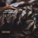 Wan Roux, Vika Tendery - Not 4 You (Original Mix)