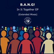 B.A.N.G! - We Can See it Through (Extended)