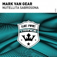 Mark van Gear - Nutellita Sabrosona (Extended Mix)