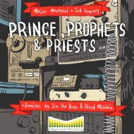 Major Mackerel, Ted Ganung - Princes, Prophets & Priests (Original Mix)