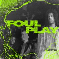 Foul Play - Feel The Vibe (Again) (Original Mix)