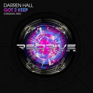 Darren Hall - Got 2 Keep (Original Mix)