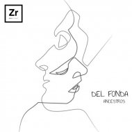 Del Fonda - Ancestros (Original Mix)