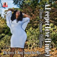 Dawn Souluvn Wiliams - A Deeper Love (Pride) (Jerry C. King Souled Out Mix)