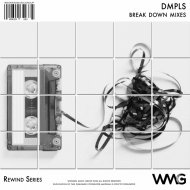 DMPLS - Break Down (Alternate VIP Mix)
