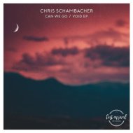 Chris Schambacher - Void (Extended Mix)