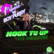 Melleefresh vs Boy Pussy - Hook Yu Up (Scandall \'N Ros Remix)