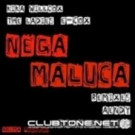 The Ladies, E-Cox - Nega Maluca (feat. Kika Willcox) (Aendy, Sam Miura Remix)