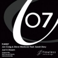 Jon Craig & Steve Westover ft. Sarah Story - Just A Dream (Dirty Secretz Remix)