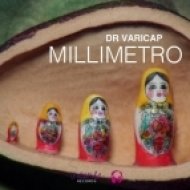 Dr. Varicap - Millimetro (Egoism Remix)