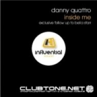 Danny Quattro - Inside Me (Original Mix)