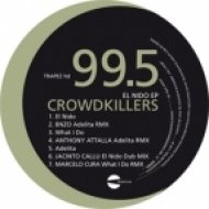 Crowdkillers - Adelita (BNZO Remix)