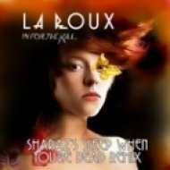 La Roux - In For The Kill (Sharaz\\\'s Sleep When You\\\'re Dead Remix)