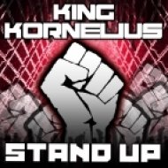King Kornelius - Stand Up (Original Mix)