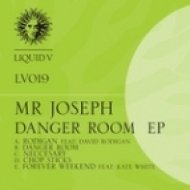 Mr Joseph - Forever Weekend (Ft. Kate White)
