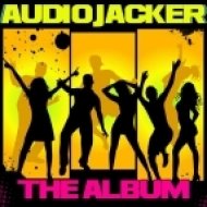 Audio Jacker - I Have The F.U.N.K. (Original Mix)